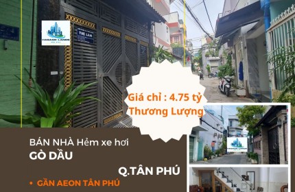 HIẾM - Bán nhà HXH Gò Dầu 41m2, 2Lầu, 4.75Tỷ, gần AEON